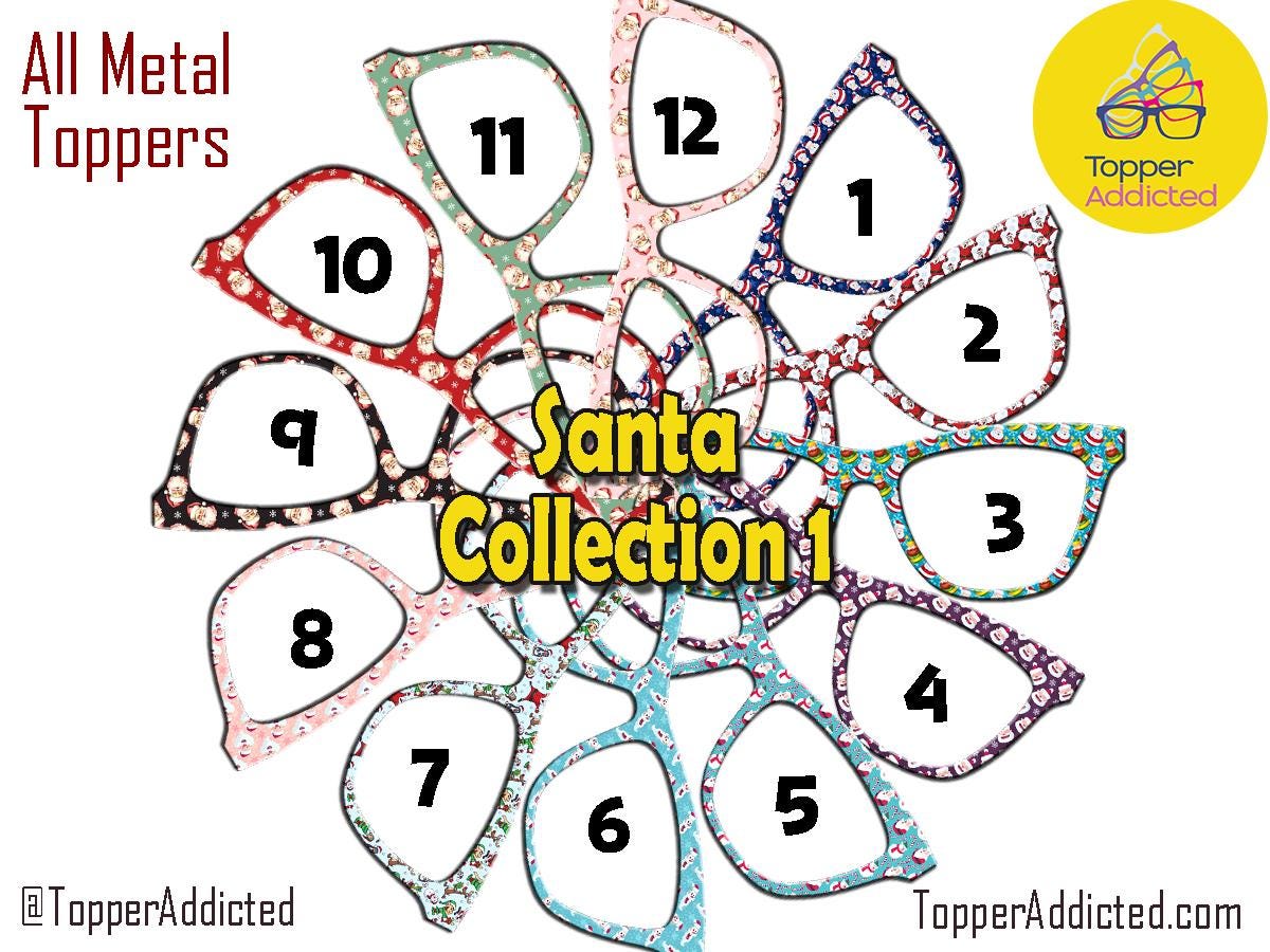 Santa Claus Collection of metal magnetic toppers for Pair Eyewear • Santa Christmas toppers • 12 Pattern Options & split fade available