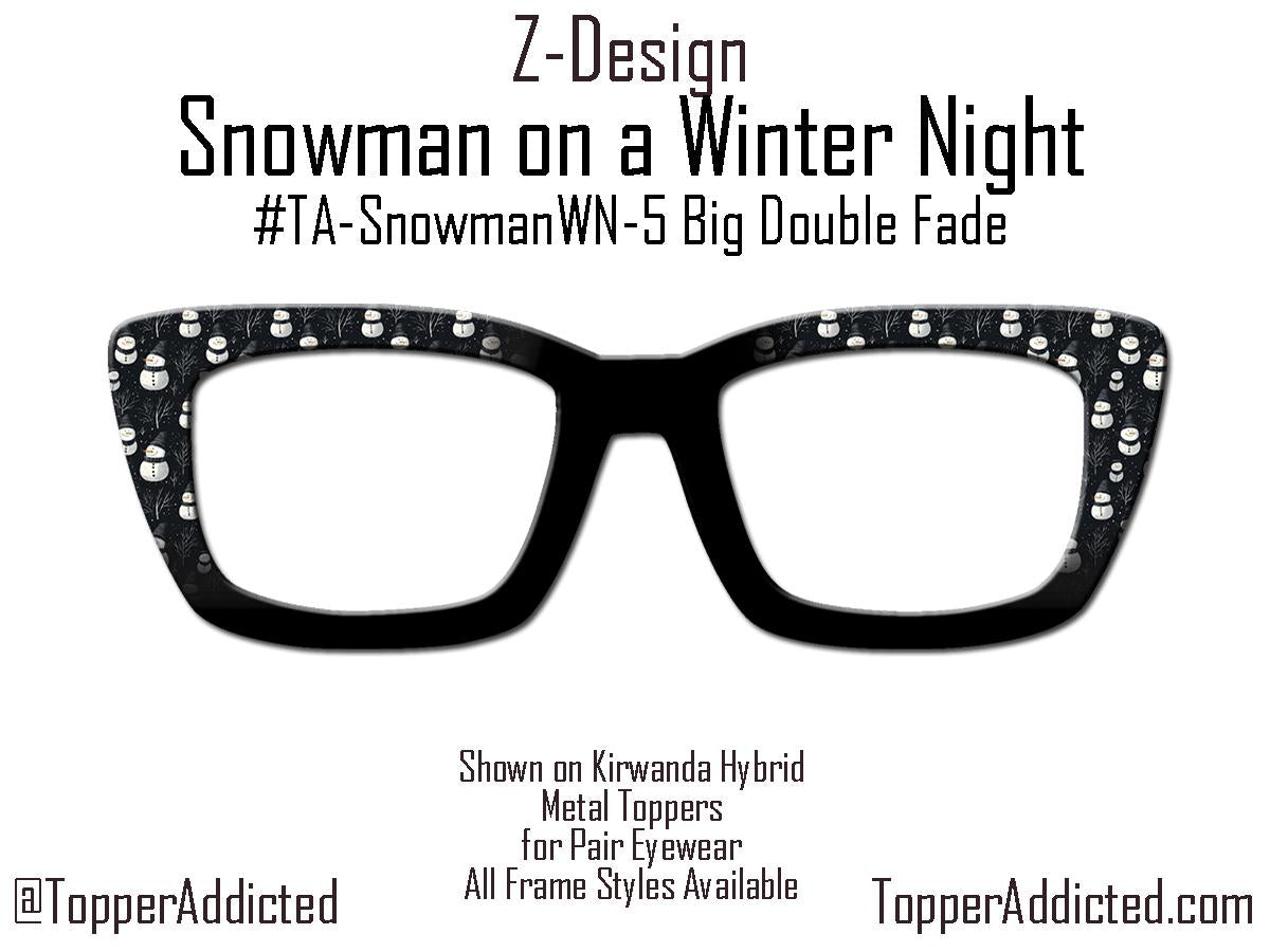 Snowmen Winter Night – Magnetic Toppers Compatible with Pair Eyewear – Cozy Snowmen Holiday Winter Vibes Top Frames for the holidays- Winter