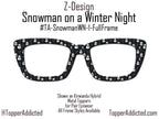 Snowmen Winter Night – Magnetic Toppers Compatible with Pair Eyewear – Cozy Snowmen Holiday Winter Vibes Top Frames for the holidays- Winter