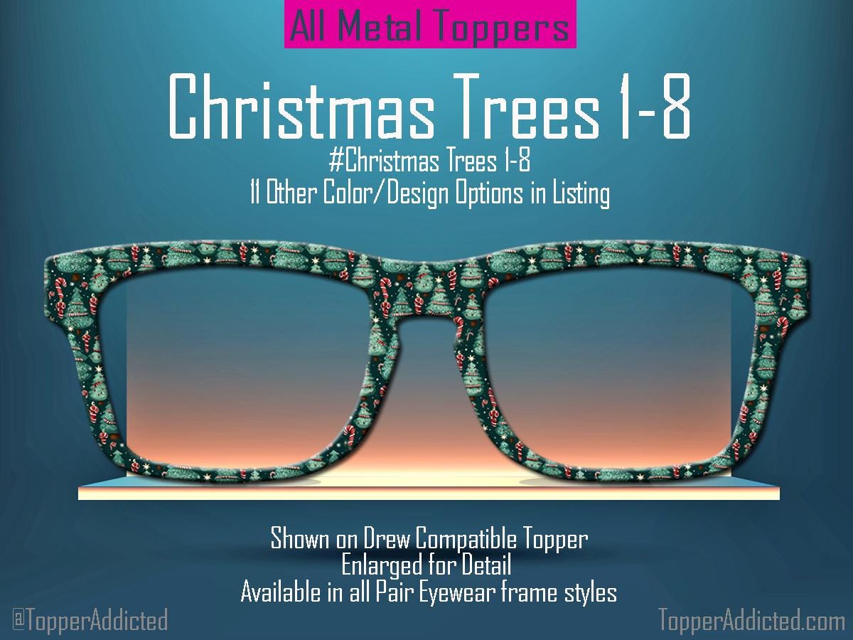 Christmas Tree Collection Metal Toppers for Pair Eyewear • Holiday Glasses Top Frames• Festive Christmas Trees • 12 Cheerful Xmas Styles