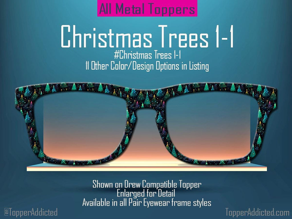 Christmas Tree Collection Metal Toppers for Pair Eyewear • Holiday Glasses Top Frames• Festive Christmas Trees • 12 Cheerful Xmas Styles