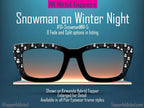 Snowmen Winter Night – Magnetic Toppers Compatible with Pair Eyewear – Cozy Snowmen Holiday Winter Vibes Top Frames for the holidays- Winter