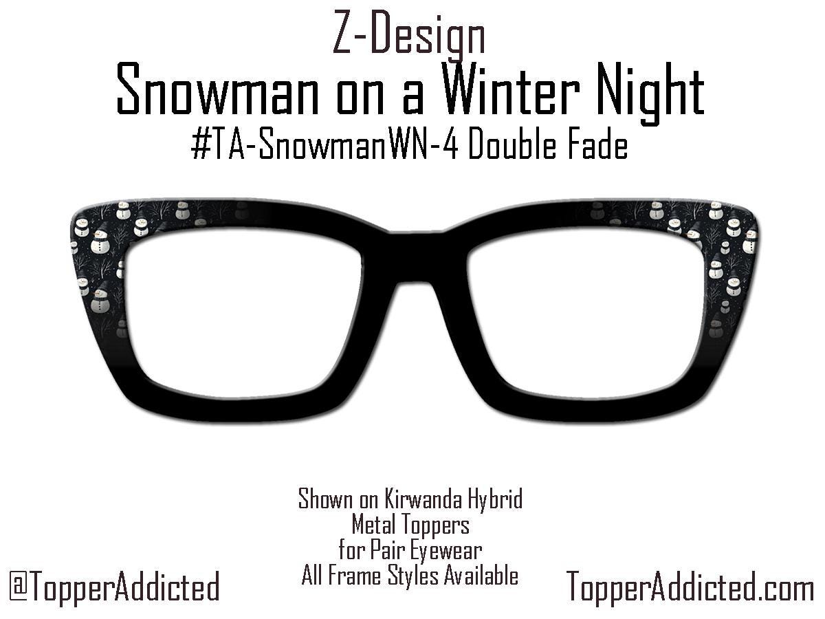 Snowmen Winter Night – Magnetic Toppers Compatible with Pair Eyewear – Cozy Snowmen Holiday Winter Vibes Top Frames for the holidays- Winter