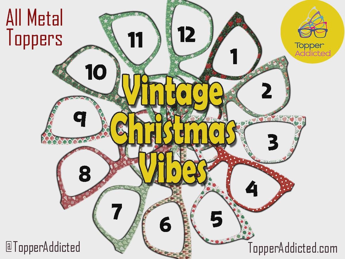 Holiday Pair Eyewear Toppers Vintage Christmas Collection Retro Patterns All Metal Magnetic Top Frames Festive Splits Fades Available X-Mas