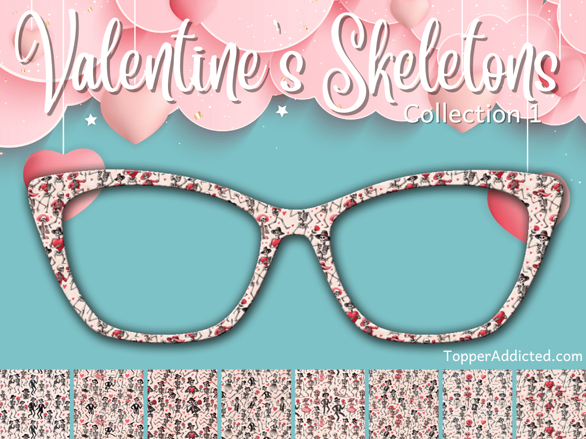 Valentine Skeletons🎨👓