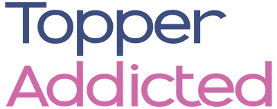Topper Addicted